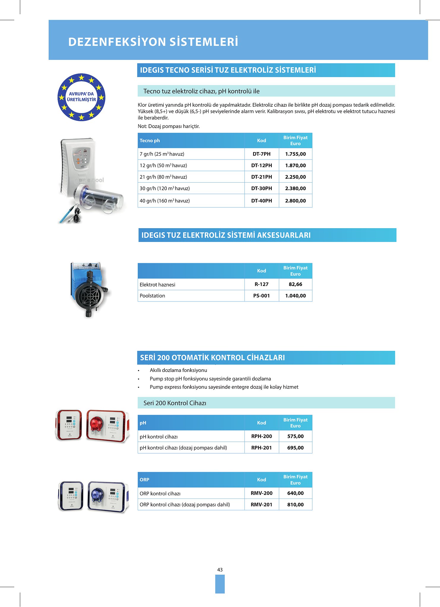 Pump express fonksiyonu sayesinde entegre dozaj ile kolay hizmet